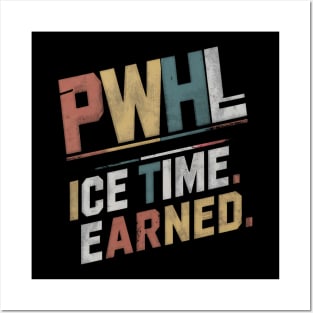 Distressed Grunge PWHL ICE TIME EARNED Posters and Art